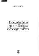 Esboço histórico sobre a botânca e zoologia no Brasil