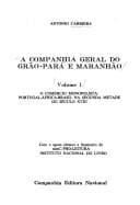 A Companhia Geral do Grão-Pará e Maranhão