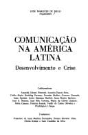 Comunicação na América Latina: desenvolvimento e crise