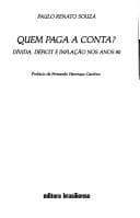 Quem paga a conta?: dívida, déficit e inflação nos anos 80