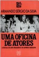 Uma oficina de atores: a Escola de Arte Dramática de Alfredo Mesquita