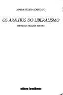 Os arautos do liberalismo: imprensa paulista 1920-1945