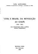 Cuba e Brasil: da revolução ao golpe (1959-1964) : uma interpretação sobre a política externa independente