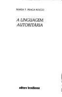 A linguagem autoritária