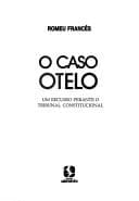 O Caso Otelo: um recurso perante o Tribunal Constitucional