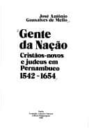 Gente da nação: judeus residentes no Brasil holandês, 1630-54