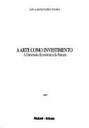 A arte como investimento: a dimensão econômica da pintura
