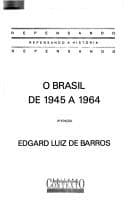 O Brasil de 1945 a 1964