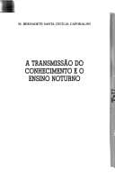 A transmissão do conhecimento e o ensino noturno