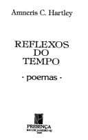 Reflexos do tempo: poemas