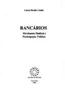 Bancários: movimento sindical e participação política