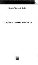 O governo militar secreto