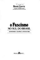 O fascismo no sul do Brasil: germanismo, nazismo, integralismo