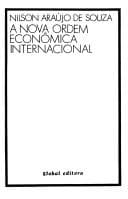 A nova ordem econômica internacional