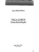 Villa-Lobos: uma introdução