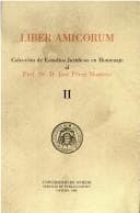 Liber amicorum: colección de estudios jurídicos en homenaje al Prof. Dr. D. José Pérez Montero.