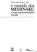 O mundo dos mehináku e suas representações visuais
