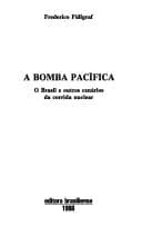 A bomba pacífica: o Brasil e outros cenários da corrida nuclear