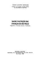 Saúde e nutrição das crianças de São Paulo: diagnóstico, contrastes sociais e tendências
