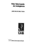 Pela valorização da inteligência