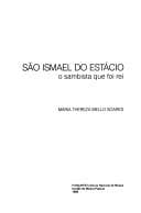 São Ismael do Estácio: o sambista que foi rei