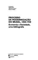 Processo de modernização do Brasil, 1850-1930: economia e sociedade, uma bibliografia
