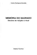 Memória do sagrado: estudos de religião e ritual