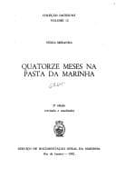 Quatorze meses na pasta da Marinha