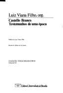 Castello Branco: testemunhos de uma época