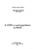 A UDN e o anti-populismo no Brasil