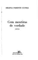 Cem mentiras de verdade: contos