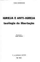 Igreja e anti-igreja: teologia da libertação