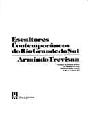 Escultores contemporâneos do Rio Grande do Sul