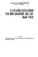 O Ensaio literário no Rio Grande do Sul: 1868-1960