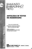 Antologia de textos do modernismo: com uma introdução sobre os escritores modernistas brasileiros diante do problema da língua