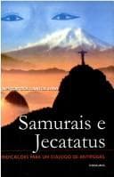 Samurais e jecatatus: indicações para um diálogo de antípodas