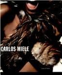 Carlos Miele: homenagem a Mario Cravo Neto