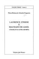 Laurence Sterne e Machado de Assis: a tradição da sátira menipéia