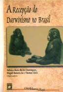 A recepção do darwinismo no Brasil