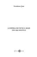 A espera do nunca mais: uma saga amazônica