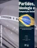 Partidos, ideologia e composição social: um estudo das bancadas partidárias na Câmara dos Deputados