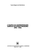 A política de cooperativização agrícola do Estado brasileiro, 1910-1945