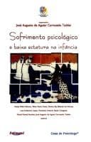 Sofrimento psicológico e baixa estatura na infância