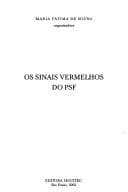 Os sinais vermelhos do PSF