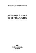 Antônio Francisco Lisboa, o Aleijadinho