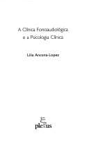 A clínica fonoaudiológica e a psicologia clínica