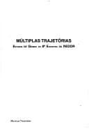 Múltiplas trajetórias: estudos de gênero do 8o. Encontro da REDOR