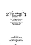 Elite intelectual e debate político nos anos 30: uma bibliografia comentada da Revolução de 1930