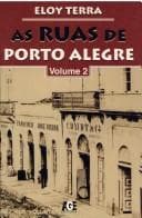As ruas de Porto Alegre