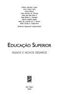 Educação superior: velhos e novos desafios